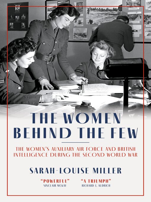Title details for The Women Behind the Few by Sarah-Louise Miller - Available